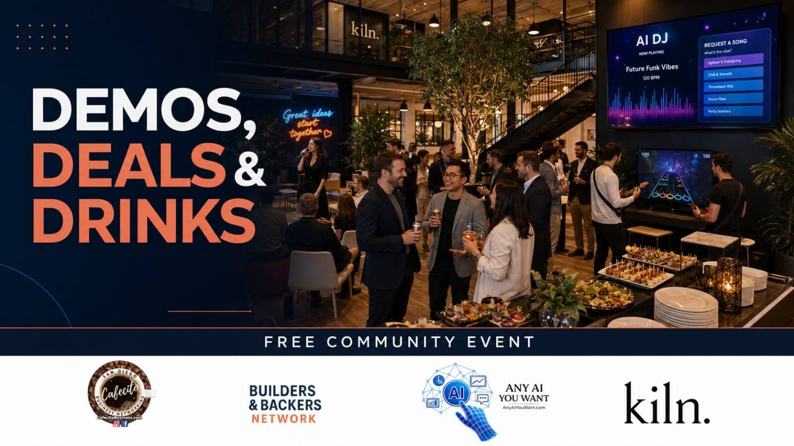Demos, Deals & Drinks