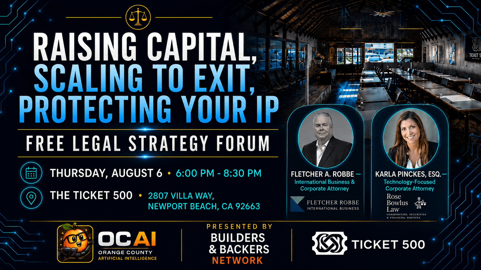 Legal Strategy Forum: Raising Capital, Scaling to Exit & Protecting Your IP